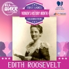 First Ladies Celebration: Edith Roosevelt